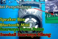 cara mengatasi speaker bluetooth putus putus